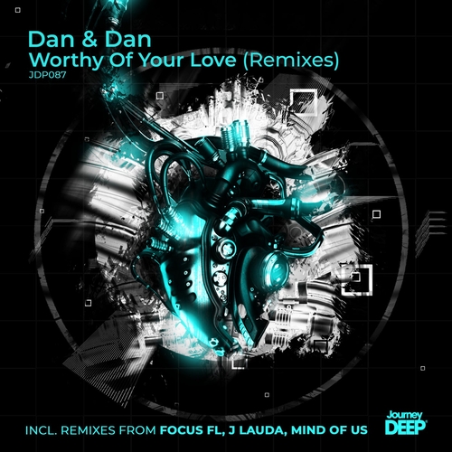 Daniela Rhodes & Dan & Dan - Worthy Of Your Love (Remixes) [JDP087]